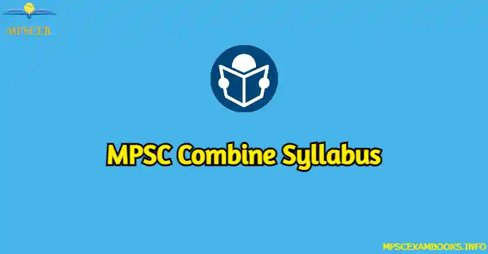 MPSC Combine Syllabus