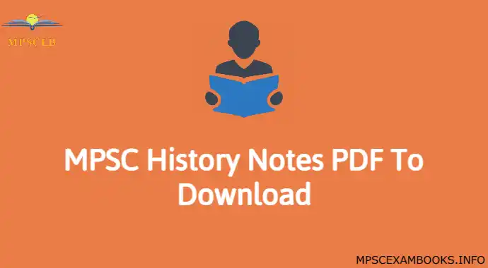 MPSC history notes in Marathi pdf